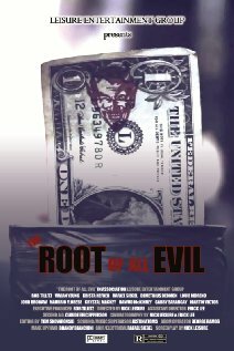 Фильм «The Root of All Evil» смотреть онлайн фильм в хорошем качестве 1080p Фильм «The Root of All Evil» смотреть онлайн фильм в хорошем качестве 1080p