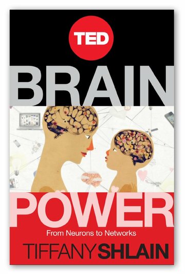 Фильм «Brain Power: From Neurons to Networks» смотреть онлайн фильм в хорошем качестве 720p Фильм «Brain Power: From Neurons to Networks» смотреть онлайн фильм в хорошем качестве 720p