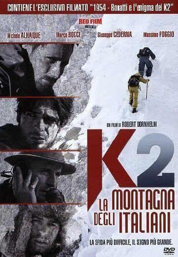 Фильм «K2 - La montagna degli italiani» смотреть онлайн фильм в хорошем качестве 720p Фильм «K2 - La montagna degli italiani» смотреть онлайн фильм в хорошем качестве 720p