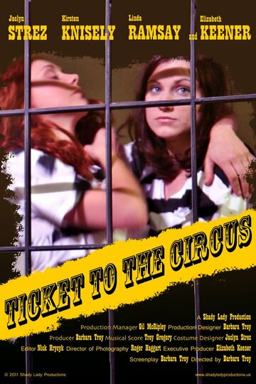 Фильм «Ticket to the Circus» смотреть онлайн фильм в хорошем качестве 1080p Фильм «Ticket to the Circus» смотреть онлайн фильм в хорошем качестве 1080p