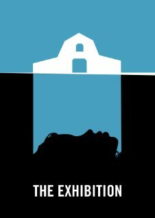 «The Exhibition» трейлер фильма в хорошем качестве 1080p «The Exhibition» трейлер фильма в хорошем качестве 1080p