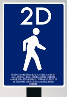 Фильм «2D» смотреть онлайн фильм в хорошем качестве 1080p Фильм «2D» смотреть онлайн фильм в хорошем качестве 1080p