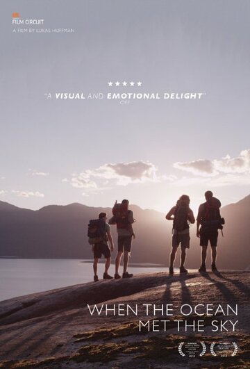 Фильм «When the Ocean Met the Sky» смотреть онлайн фильм в хорошем качестве 720p Фильм «When the Ocean Met the Sky» смотреть онлайн фильм в хорошем качестве 720p