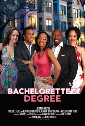 Фильм «Bachelorette's Degree» смотреть онлайн фильм в хорошем качестве 720p Фильм «Bachelorette's Degree» смотреть онлайн фильм в хорошем качестве 720p