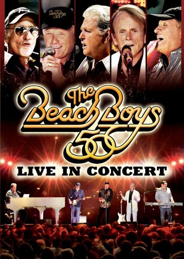 Фильм «The Beach Boys: 50th Anniversary - Live in Concert» скачать бесплатно в хорошем качестве без регистрации и смс 1080p Фильм «The Beach Boys: 50th Anniversary - Live in Concert» скачать бесплатно в хорошем качестве без регистрации и смс 1080p