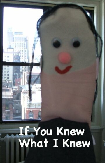 Фильм «If You Knew What I Knew» смотреть онлайн фильм в хорошем качестве 720p Фильм «If You Knew What I Knew» смотреть онлайн фильм в хорошем качестве 720p