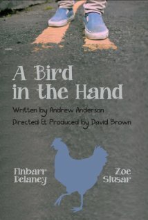 Фильм «A Bird in the Hand» смотреть онлайн фильм в хорошем качестве 720p Фильм «A Bird in the Hand» смотреть онлайн фильм в хорошем качестве 720p