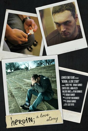 Фильм «Heroin: A Love Story» смотреть онлайн фильм в хорошем качестве 1080p Фильм «Heroin: A Love Story» смотреть онлайн фильм в хорошем качестве 1080p