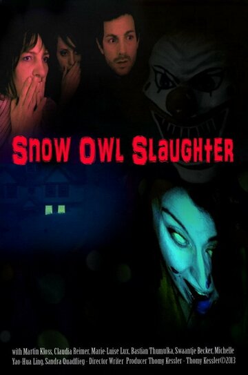 Фильм «Snow Owl Slaughter» смотреть онлайн фильм в хорошем качестве 1080p Фильм «Snow Owl Slaughter» смотреть онлайн фильм в хорошем качестве 1080p