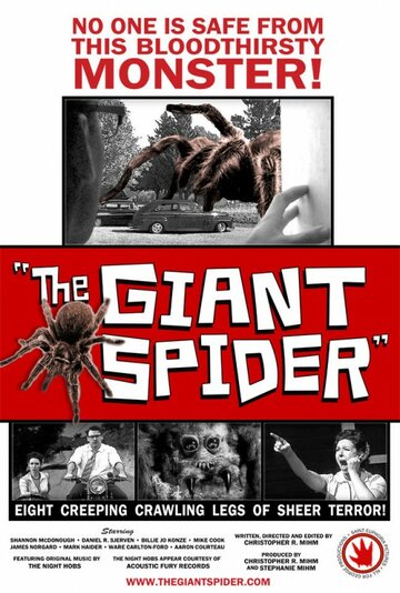 Фильм «The Giant Spider» смотреть онлайн фильм в хорошем качестве 720p Фильм «The Giant Spider» смотреть онлайн фильм в хорошем качестве 720p