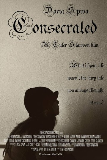 «Consecrated» трейлер фильма в хорошем качестве 1080p «Consecrated» трейлер фильма в хорошем качестве 1080p