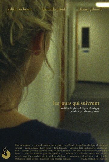 Фильм «Les jours qui suivront» смотреть онлайн фильм в хорошем качестве 1080p Фильм «Les jours qui suivront» смотреть онлайн фильм в хорошем качестве 1080p