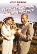 Фильм «Der Mann, der nicht nein sagen konnte» смотреть онлайн фильм в хорошем качестве 720p Фильм «Der Mann, der nicht nein sagen konnte» смотреть онлайн фильм в хорошем качестве 720p