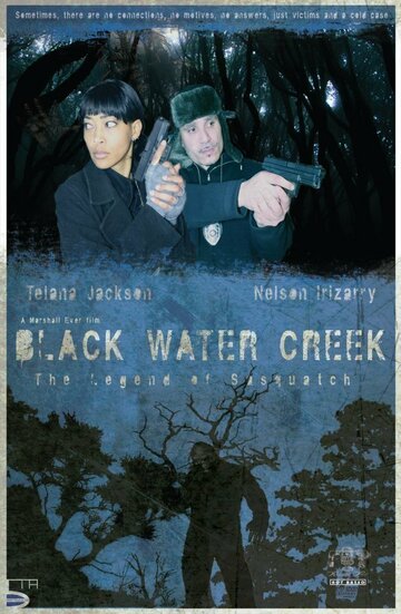 «Black Water Creek» кадры фильма в хорошем качестве «Black Water Creek» кадры фильма в хорошем качестве