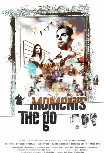 Фильм «Moments the Go» смотреть онлайн фильм в хорошем качестве 720p Фильм «Moments the Go» смотреть онлайн фильм в хорошем качестве 720p