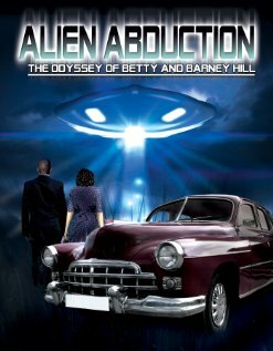 Фильм «Alien Abduction: The Odyssey of Betty and Barney Hill» смотреть онлайн фильм в хорошем качестве 1080p Фильм «Alien Abduction: The Odyssey of Betty and Barney Hill» смотреть онлайн фильм в хорошем качестве 1080p