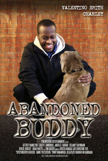 «Abandoned Buddy» трейлер фильма в хорошем качестве 1080p «Abandoned Buddy» трейлер фильма в хорошем качестве 1080p