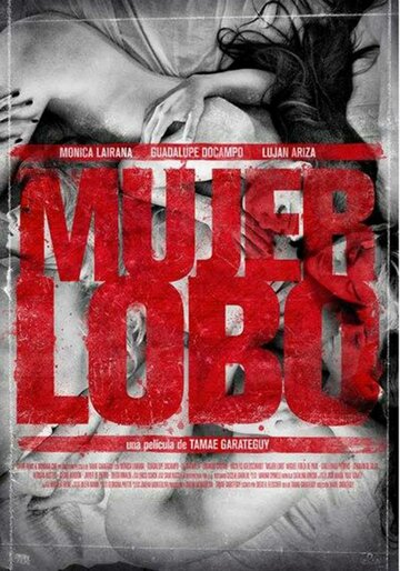 Фильм «Mujer lobo» скачать бесплатно в хорошем качестве без регистрации и смс 1080p Фильм «Mujer lobo» скачать бесплатно в хорошем качестве без регистрации и смс 1080p