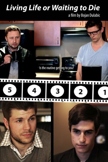 Фильм «Living Life or Waiting to Die» смотреть онлайн фильм в хорошем качестве 720p Фильм «Living Life or Waiting to Die» смотреть онлайн фильм в хорошем качестве 720p