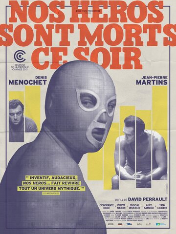 Фильм «Nos héros sont morts ce soir» смотреть онлайн фильм в хорошем качестве 720p Фильм «Nos héros sont morts ce soir» смотреть онлайн фильм в хорошем качестве 720p