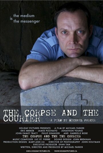 Фильм «The Corpse and the Courier» смотреть онлайн фильм в хорошем качестве 720p Фильм «The Corpse and the Courier» смотреть онлайн фильм в хорошем качестве 720p