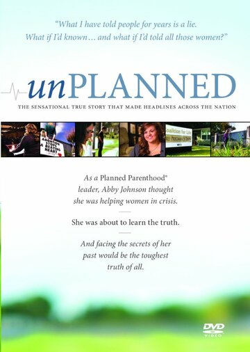 Фильм «Unplanned: The Abby Johnson Story» смотреть онлайн фильм в хорошем качестве 720p Фильм «Unplanned: The Abby Johnson Story» смотреть онлайн фильм в хорошем качестве 720p