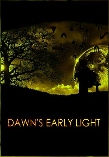 «Dawn's Early Light» трейлер фильма в хорошем качестве 1080p «Dawn's Early Light» трейлер фильма в хорошем качестве 1080p
