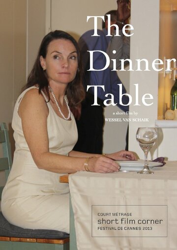 Фильм «The Dinner Table» смотреть онлайн фильм в хорошем качестве 1080p Фильм «The Dinner Table» смотреть онлайн фильм в хорошем качестве 1080p