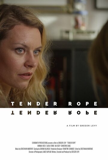 Фильм «Tender Rope» скачать бесплатно в хорошем качестве без регистрации и смс 1080p Фильм «Tender Rope» скачать бесплатно в хорошем качестве без регистрации и смс 1080p