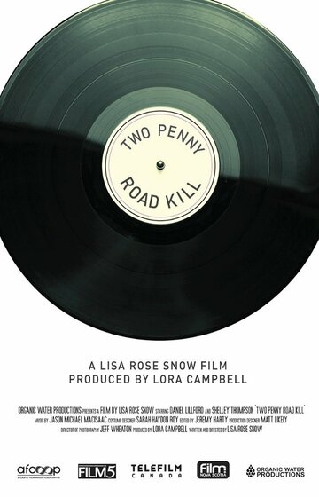 Фильм «Two Penny Road Kill» смотреть онлайн фильм в хорошем качестве 720p Фильм «Two Penny Road Kill» смотреть онлайн фильм в хорошем качестве 720p