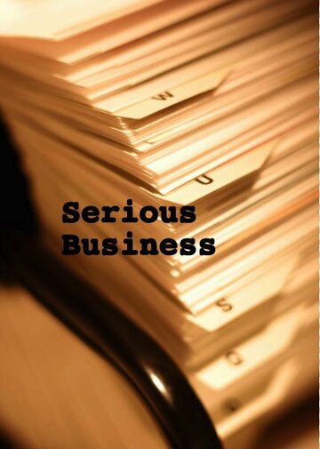 Фильм «Serious Business» смотреть онлайн фильм в хорошем качестве 720p Фильм «Serious Business» смотреть онлайн фильм в хорошем качестве 720p