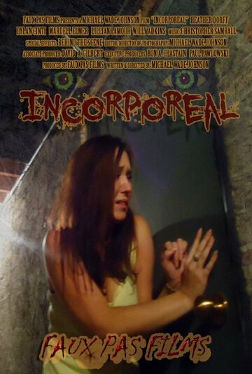 Фильм «Incorporeal» смотреть онлайн фильм в хорошем качестве 1080p Фильм «Incorporeal» смотреть онлайн фильм в хорошем качестве 1080p
