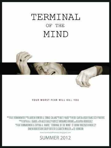 Фильм «Terminal of the Mind» смотреть онлайн фильм в хорошем качестве 1080p Фильм «Terminal of the Mind» смотреть онлайн фильм в хорошем качестве 1080p