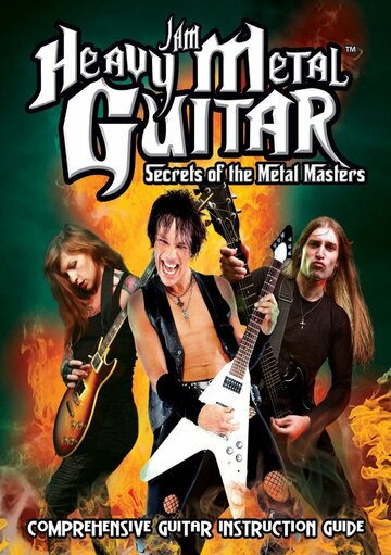 Фильм «Jam Heavy Metal Guitar: Secrets of the Metal Masters» смотреть онлайн фильм в хорошем качестве 720p Фильм «Jam Heavy Metal Guitar: Secrets of the Metal Masters» смотреть онлайн фильм в хорошем качестве 720p