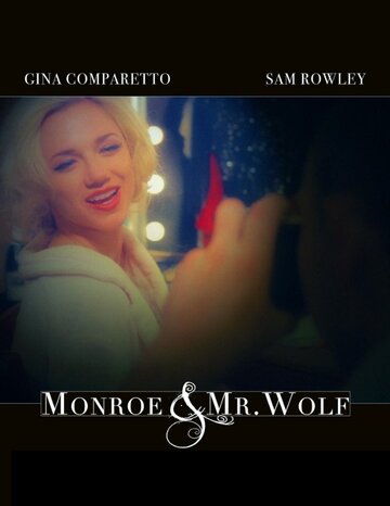 Фильм «Monroe & Mr. Wolf» смотреть онлайн фильм в хорошем качестве 1080p Фильм «Monroe & Mr. Wolf» смотреть онлайн фильм в хорошем качестве 1080p