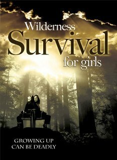 Фильм «Wilderness Survival for Girls» смотреть онлайн фильм в хорошем качестве 720p Фильм «Wilderness Survival for Girls» смотреть онлайн фильм в хорошем качестве 720p