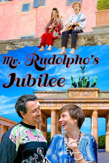 Фильм «Mr. Rudolpho's Jubilee» смотреть онлайн фильм в хорошем качестве 1080p Фильм «Mr. Rudolpho's Jubilee» смотреть онлайн фильм в хорошем качестве 1080p