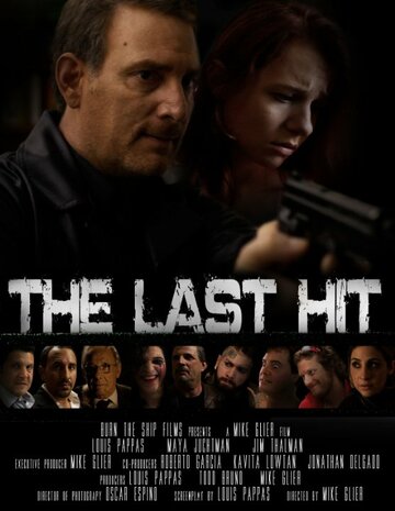 «The Last Hit» трейлер фильма в хорошем качестве 1080p «The Last Hit» трейлер фильма в хорошем качестве 1080p