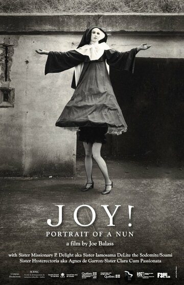 Фильм «Joy! Portrait of a Nun» смотреть онлайн фильм в хорошем качестве 720p Фильм «Joy! Portrait of a Nun» смотреть онлайн фильм в хорошем качестве 720p