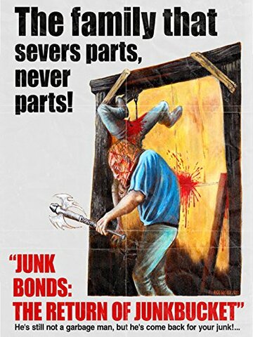 Фильм «Junk Bonds: The Return of Junkbucket» смотреть онлайн фильм в хорошем качестве 1080p Фильм «Junk Bonds: The Return of Junkbucket» смотреть онлайн фильм в хорошем качестве 1080p