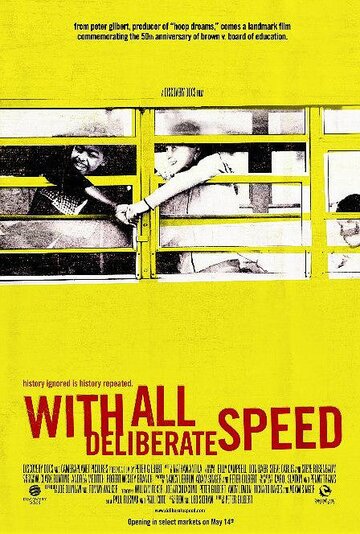 Фильм «With All Deliberate Speed» смотреть онлайн фильм в хорошем качестве 720p Фильм «With All Deliberate Speed» смотреть онлайн фильм в хорошем качестве 720p