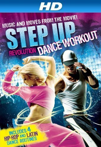 Фильм «Step Up Revolution Dance Workout» смотреть онлайн фильм в хорошем качестве 1080p Фильм «Step Up Revolution Dance Workout» смотреть онлайн фильм в хорошем качестве 1080p