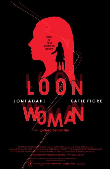 Фильм «Loon Woman» смотреть онлайн фильм в хорошем качестве 720p Фильм «Loon Woman» смотреть онлайн фильм в хорошем качестве 720p
