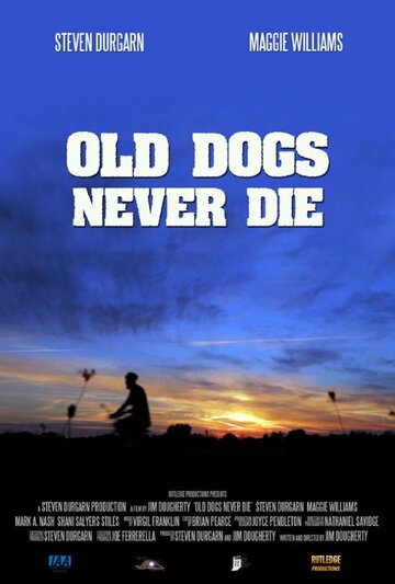 «Old Dogs Never Die» трейлер фильма в хорошем качестве 1080p «Old Dogs Never Die» трейлер фильма в хорошем качестве 1080p
