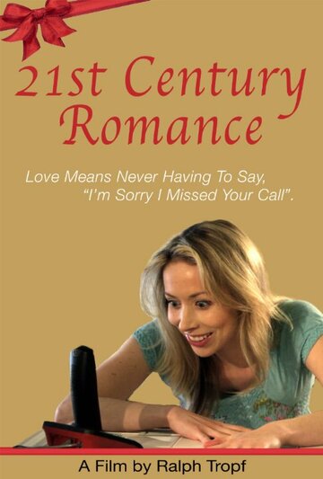 Фильм «21st Century Romance» смотреть онлайн фильм в хорошем качестве 1080p Фильм «21st Century Romance» смотреть онлайн фильм в хорошем качестве 1080p