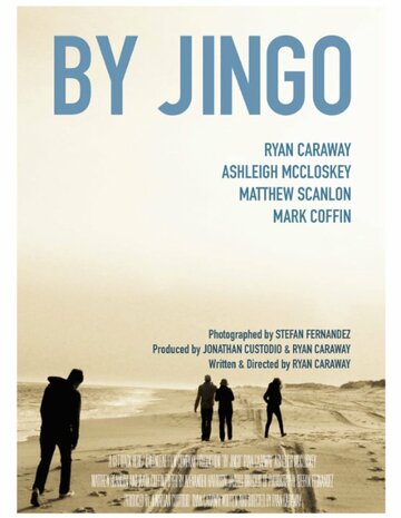 Фильм «By Jingo» смотреть онлайн фильм в хорошем качестве 1080p Фильм «By Jingo» смотреть онлайн фильм в хорошем качестве 1080p