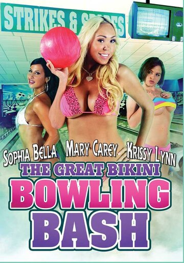 Фильм «Great Bikini Bowling Bash» смотреть онлайн фильм в хорошем качестве 720p Фильм «Great Bikini Bowling Bash» смотреть онлайн фильм в хорошем качестве 720p