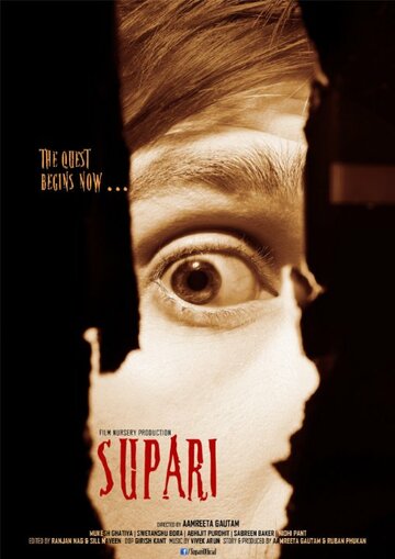 Фильм «Supari - The Quest Begins Now» смотреть онлайн фильм в хорошем качестве 720p Фильм «Supari - The Quest Begins Now» смотреть онлайн фильм в хорошем качестве 720p