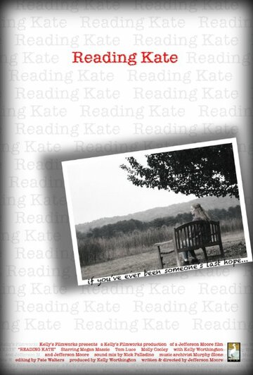 Фильм «Reading Kate» смотреть онлайн фильм в хорошем качестве 720p Фильм «Reading Kate» смотреть онлайн фильм в хорошем качестве 720p