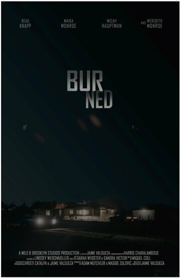 «Burned» кадры фильма в хорошем качестве «Burned» кадры фильма в хорошем качестве